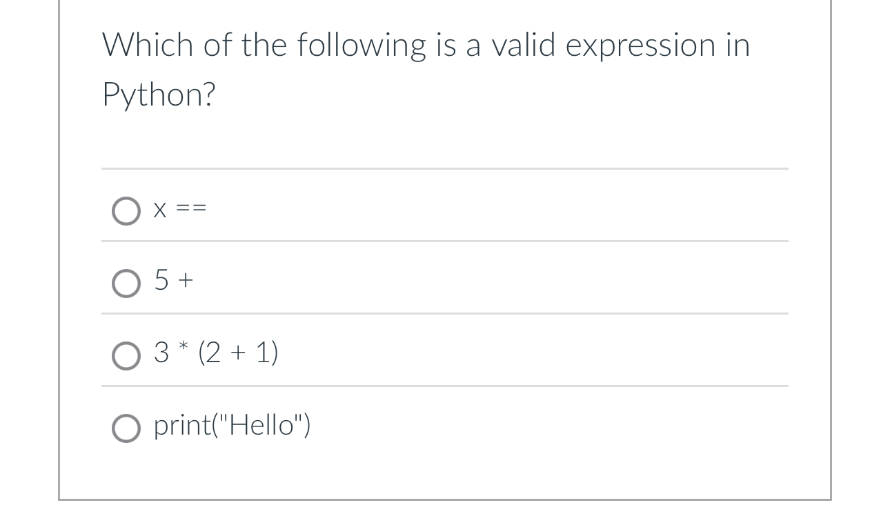 Which of the following is a valid expression in