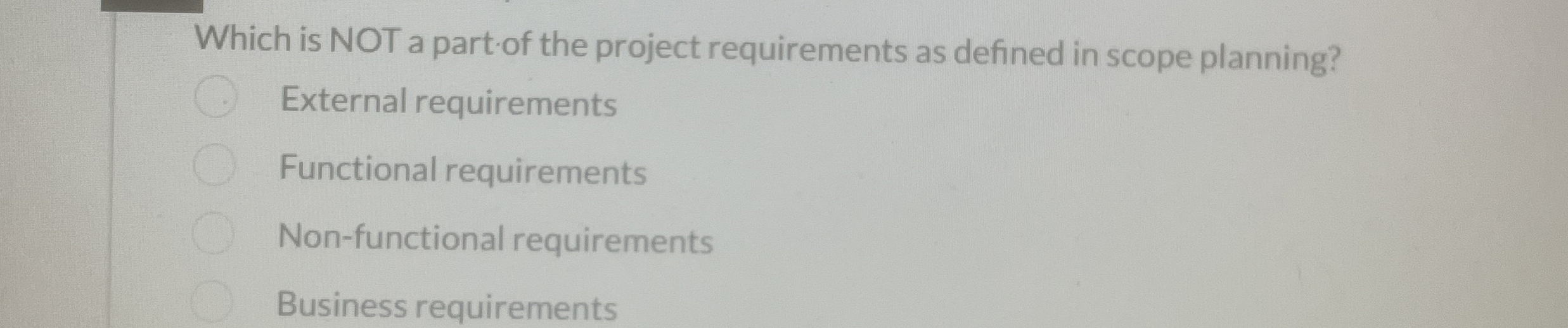 Which is NOT a part of the project requirements