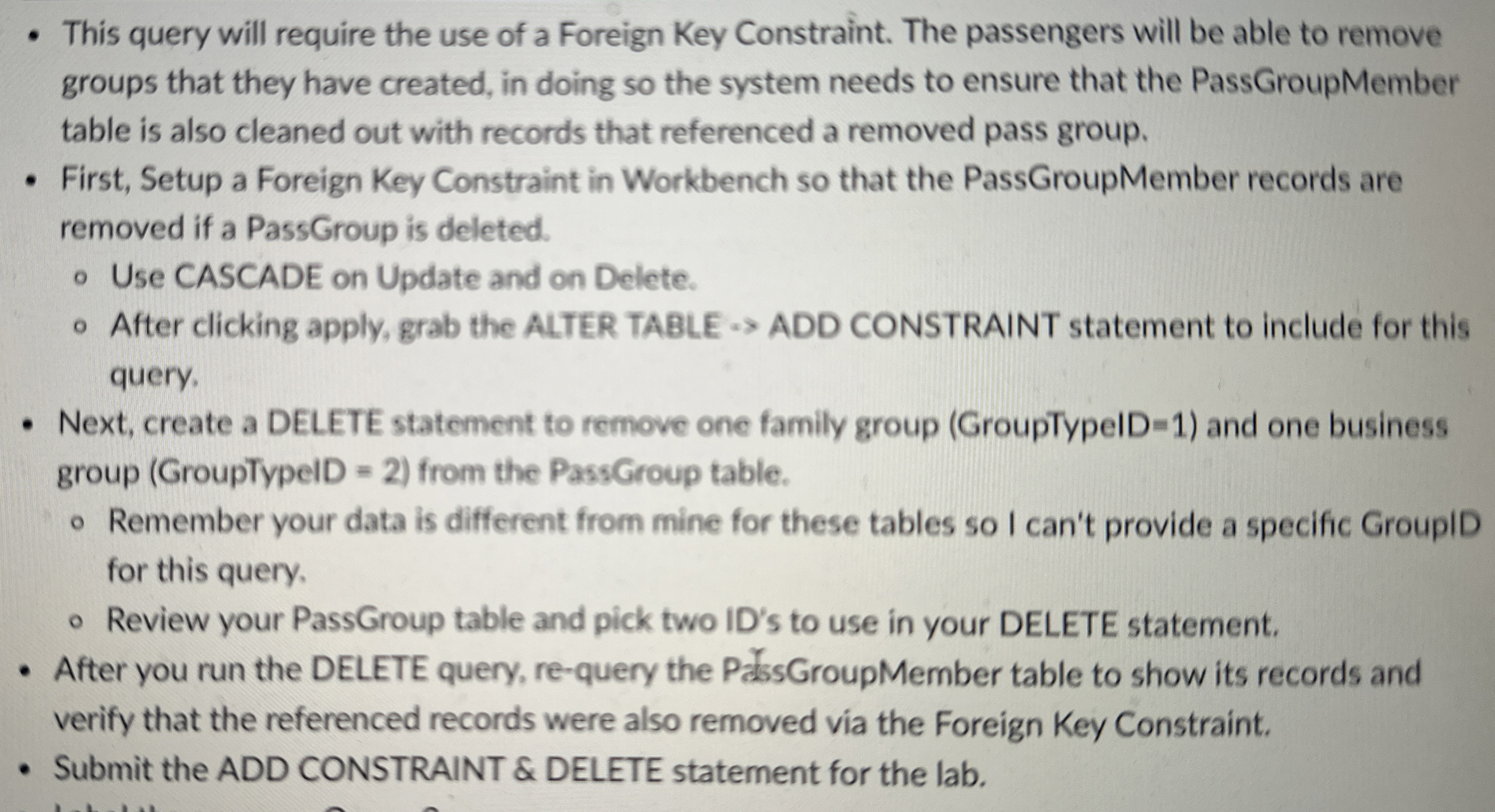 This query will require the use of a Foreign Key
