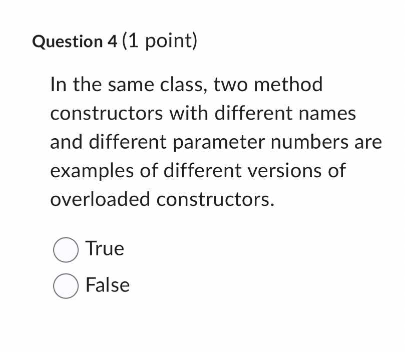Question 4 ( 1 point ) In the same class, two