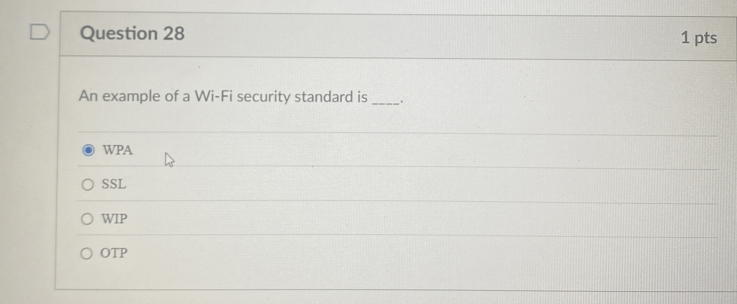 Question 2 8 An example of a Wi - Fi security