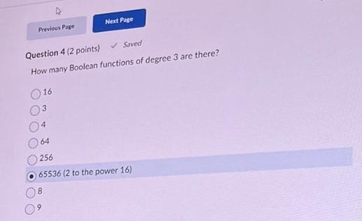 Question 4 ( 2 points ) How many Boolean