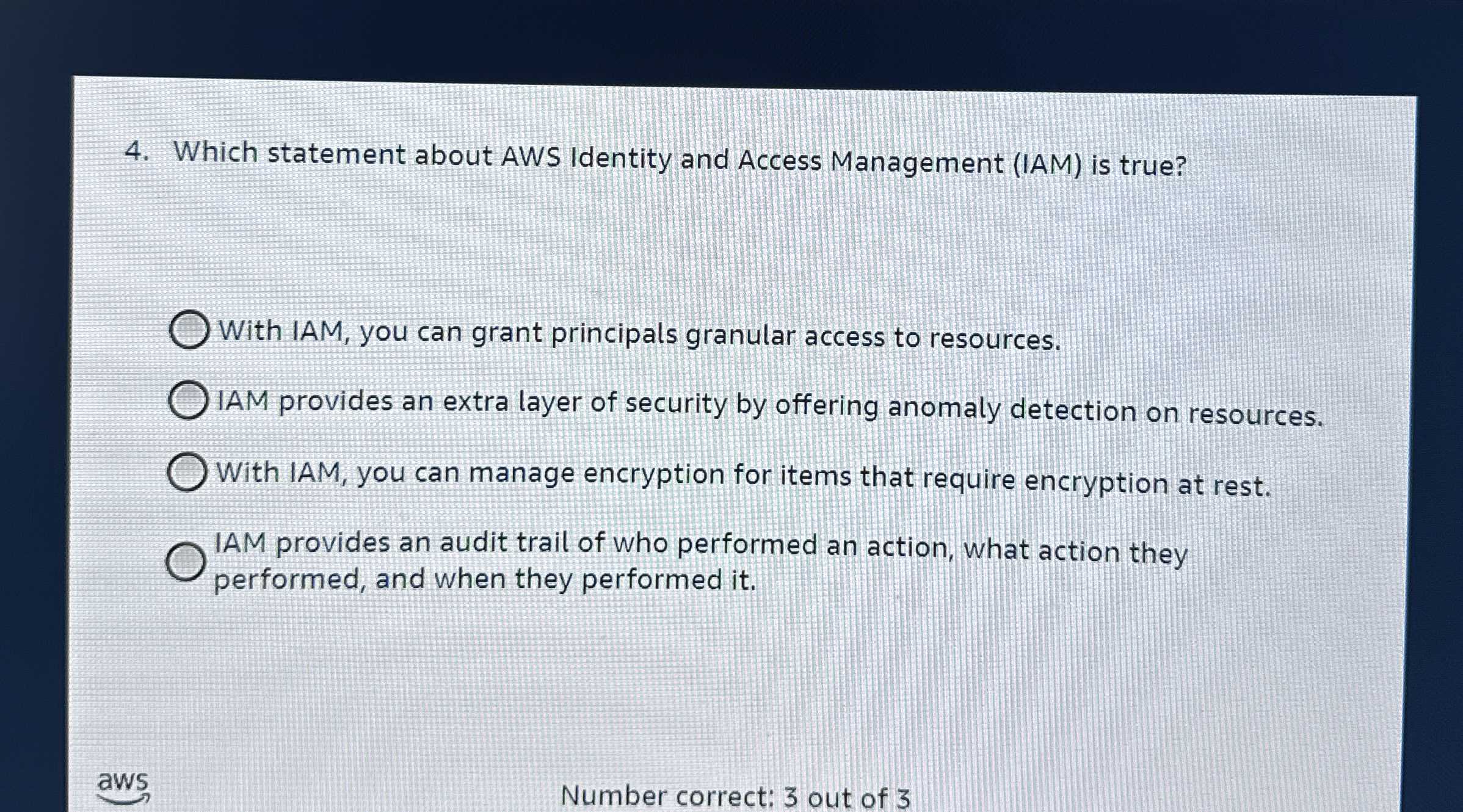 Which statement about AWS Identity and Access