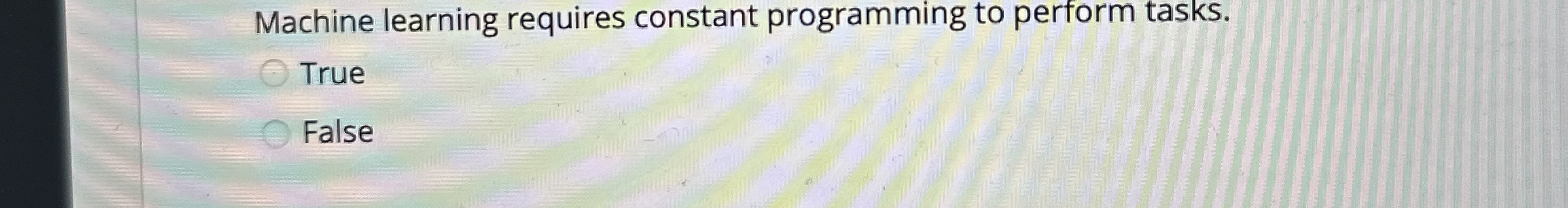 Machine learning requires constant programming to