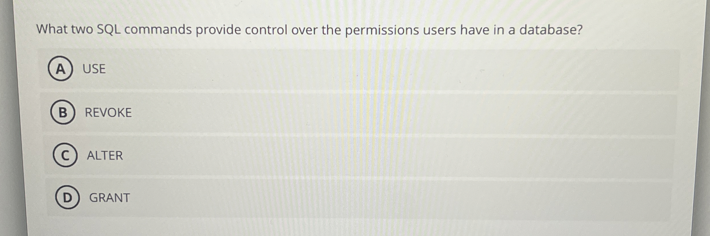 What two SQL commands provide control over the