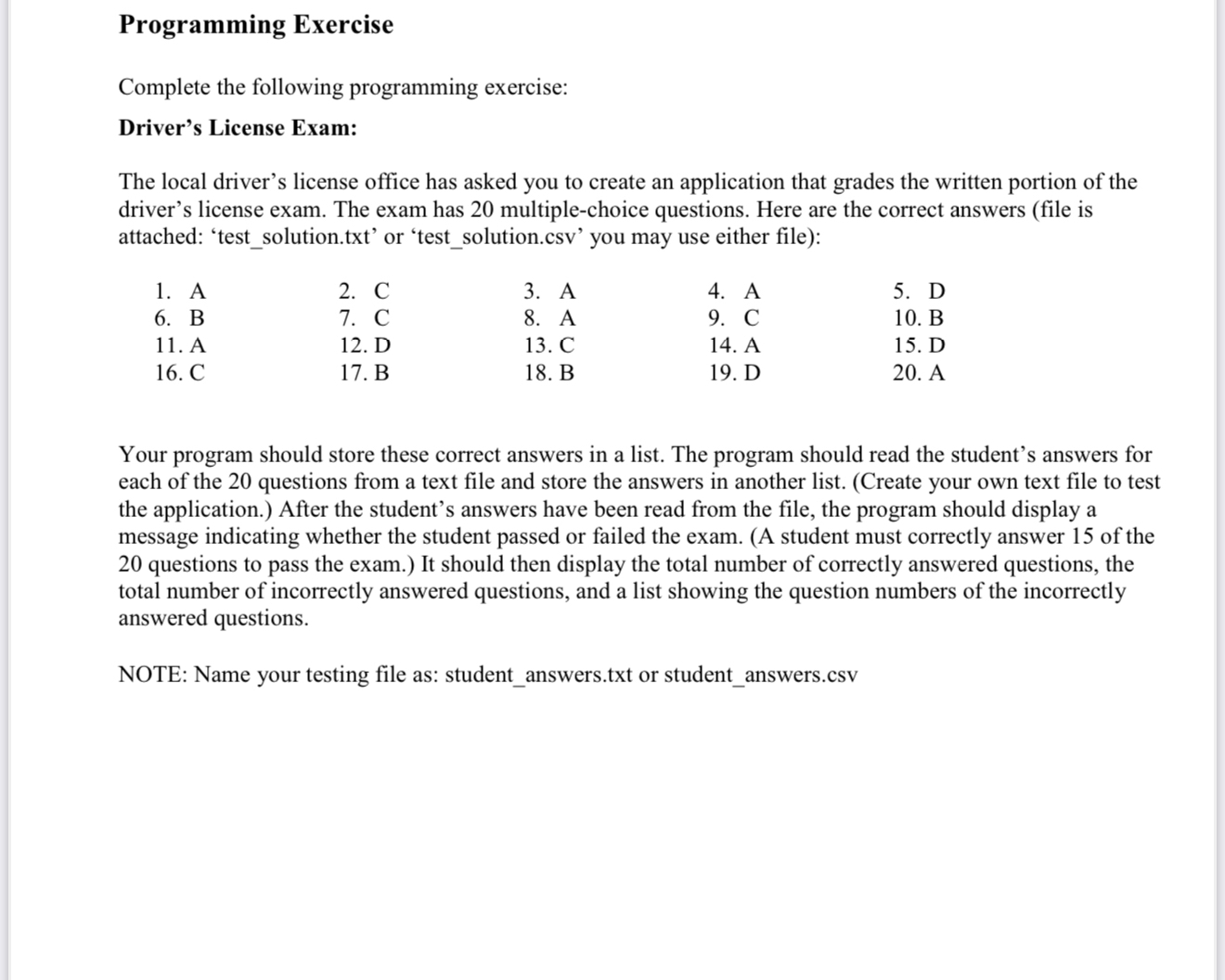 Programming Exercise Complete the following