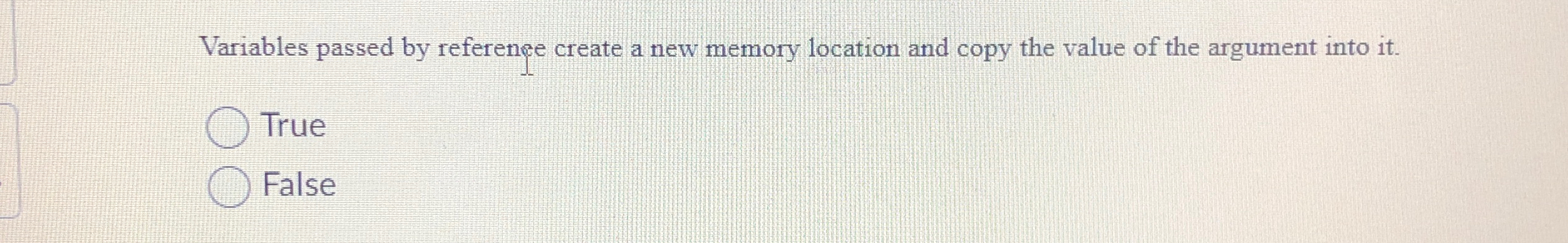 Variables passed by reference create a new memory