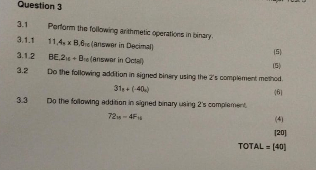 Question 3 3 . 1 Perform the following arithmetic