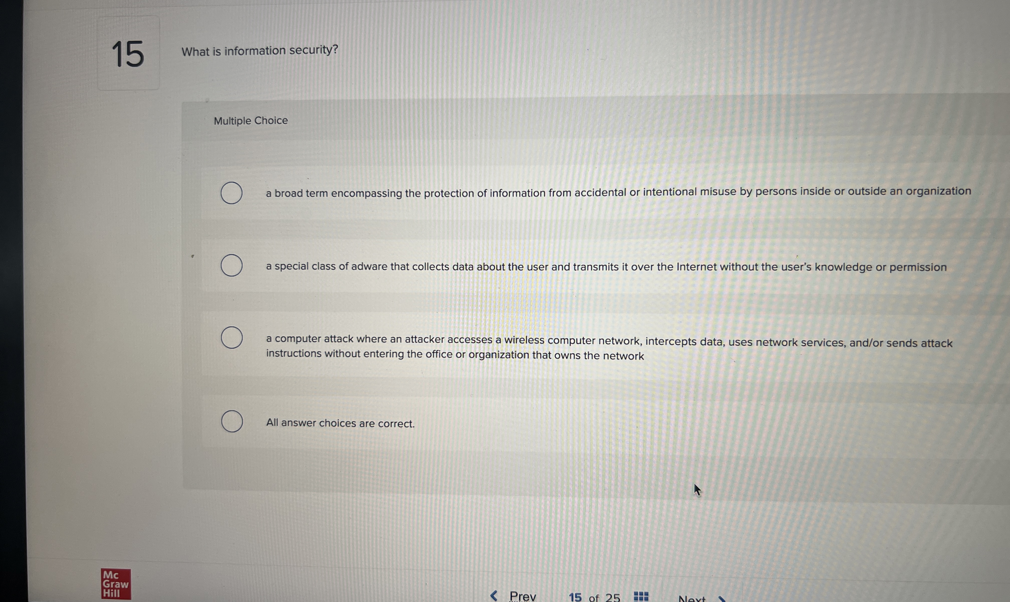 What is information security? Multiple Choice a