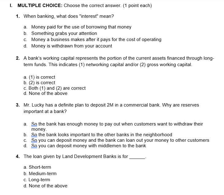 Choose the right answer. I. MULTIPLE CHOICE: