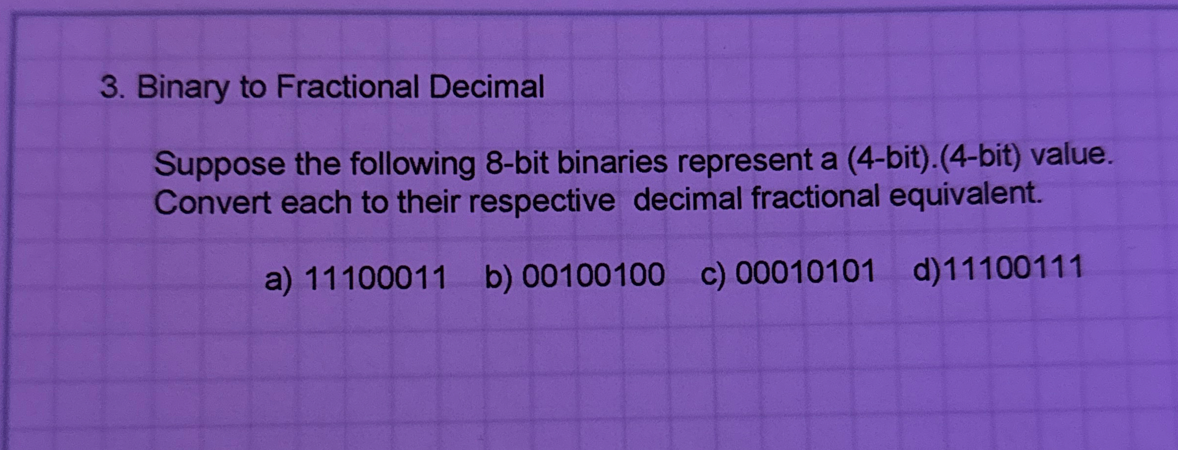 Binary to Fractional Decimal Suppose the