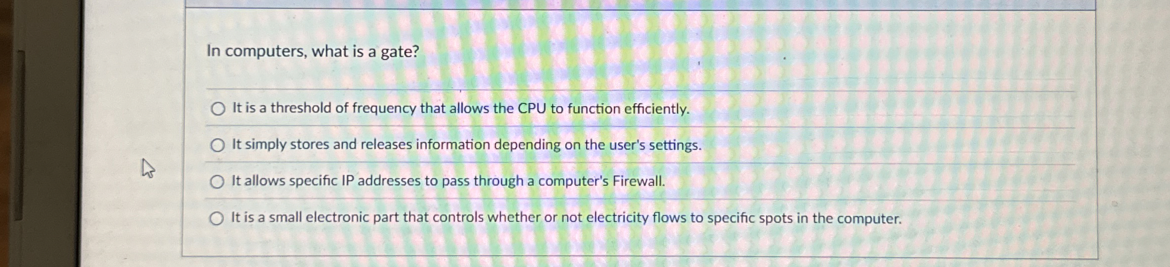 In computers, what is a gate? It is a threshold