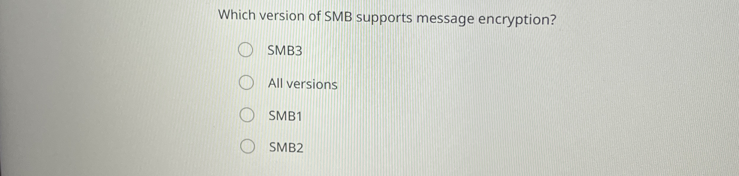 Which version of SMB supports message encryption?