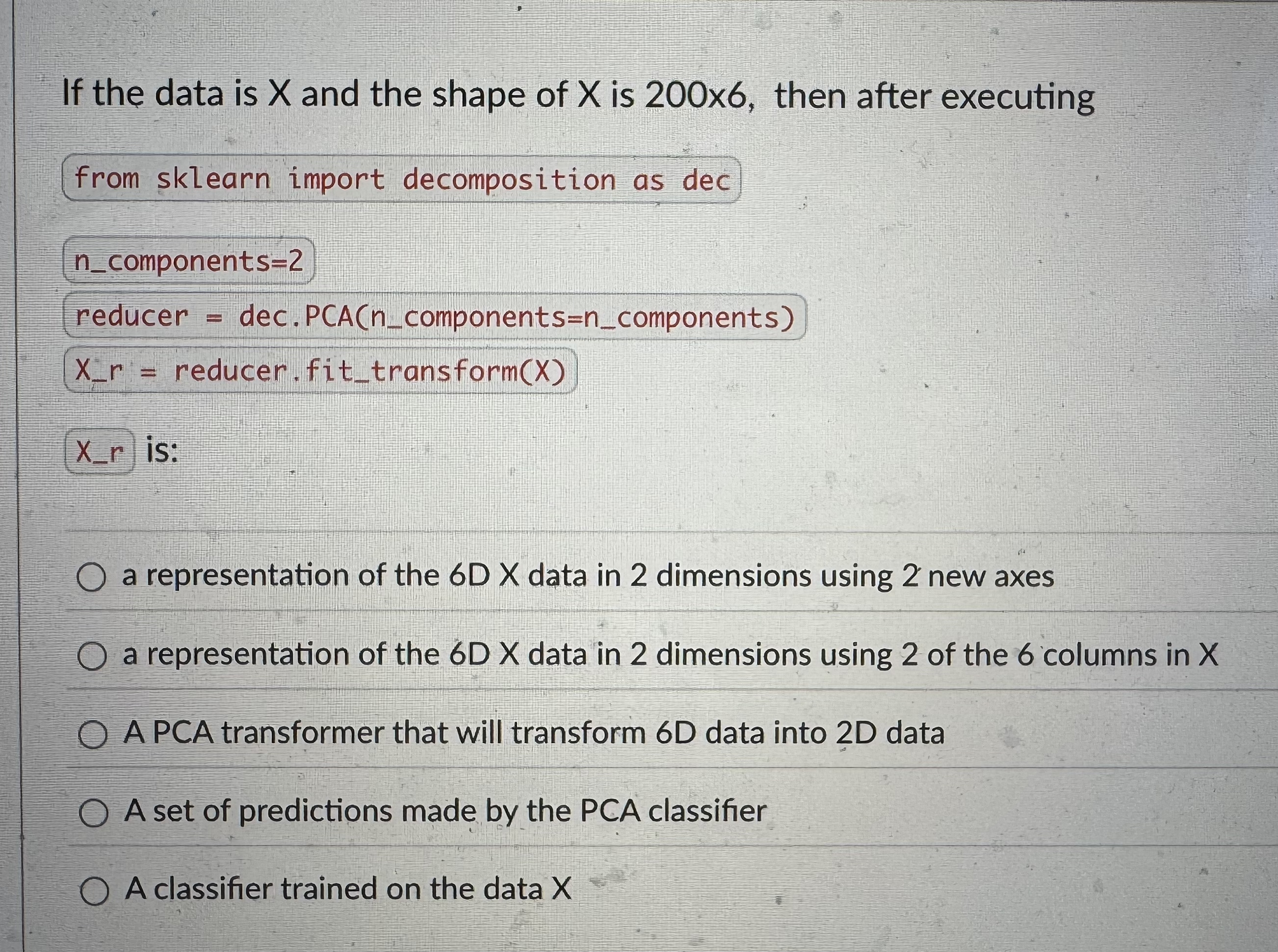 If the data is x and the shape of x is 2 0 0 6 ,