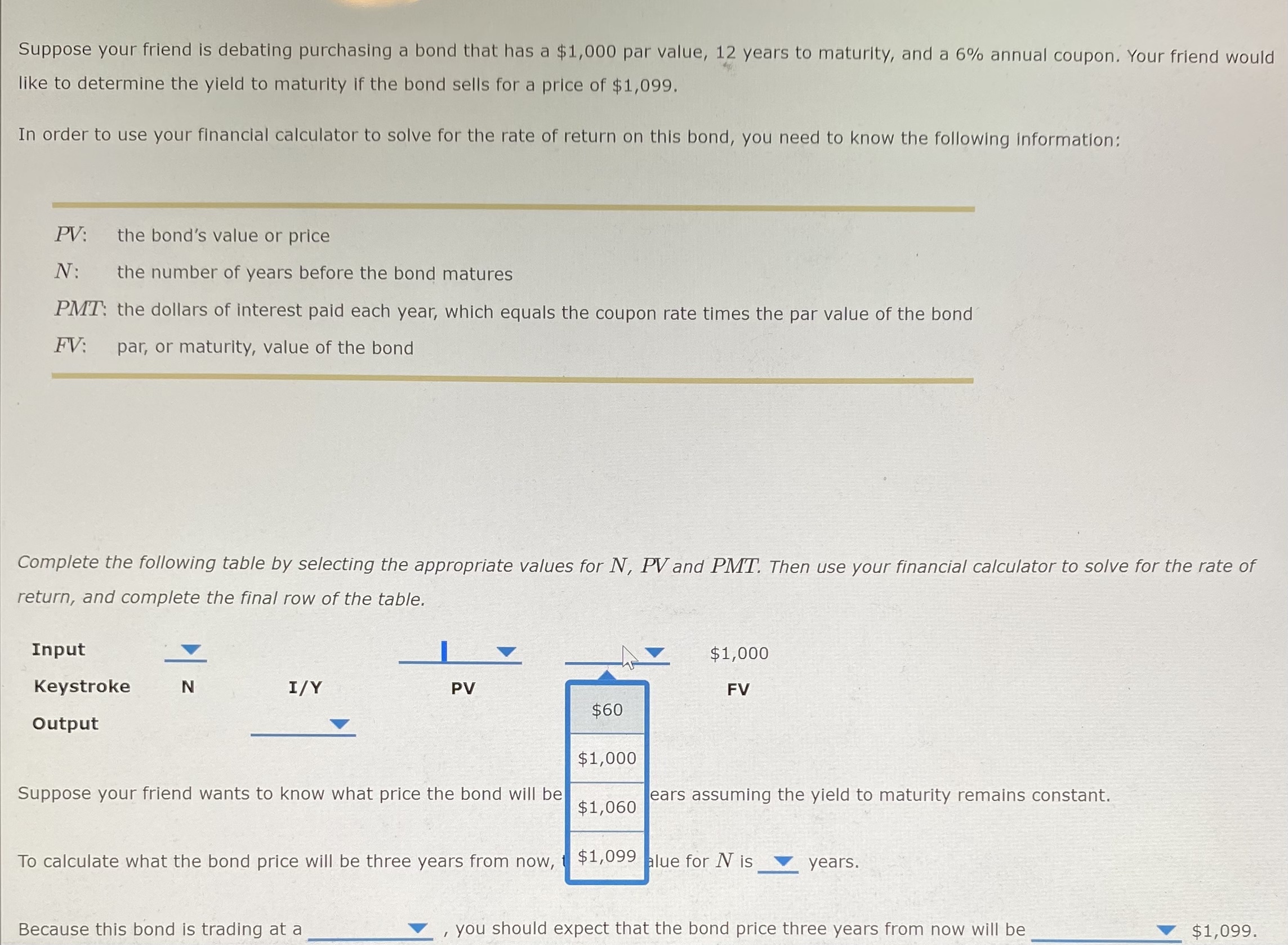 Complete the following table by selecting the