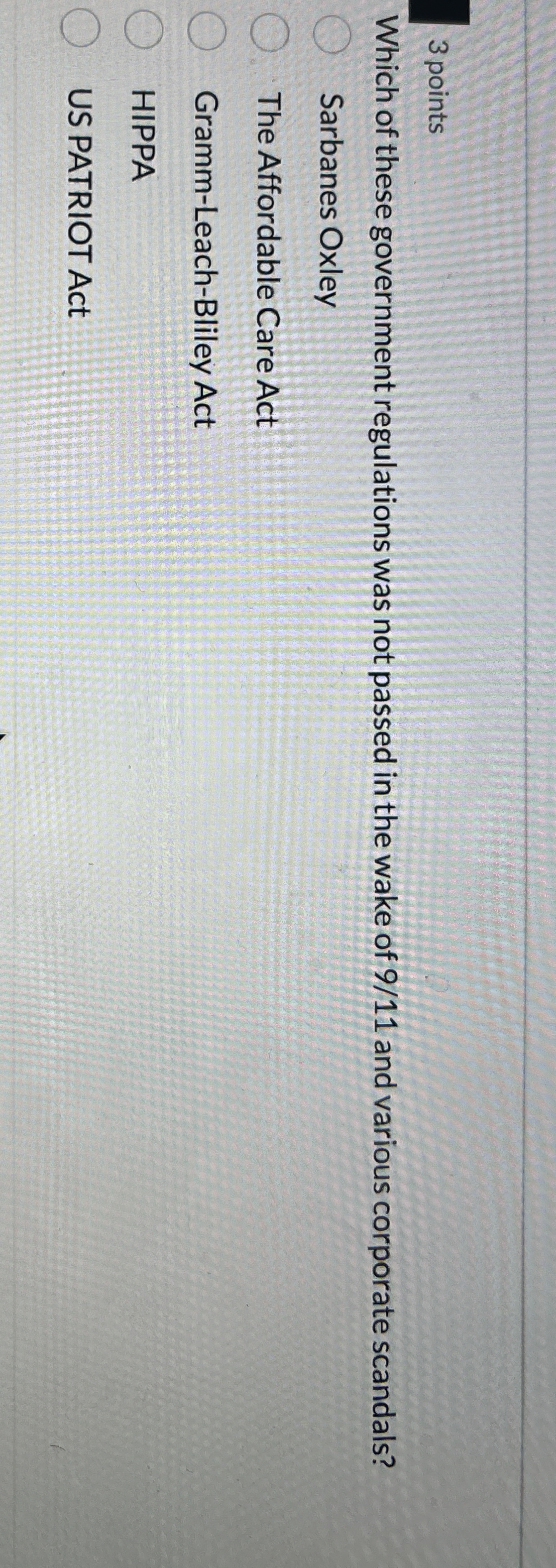 3 points Which of these government regulations