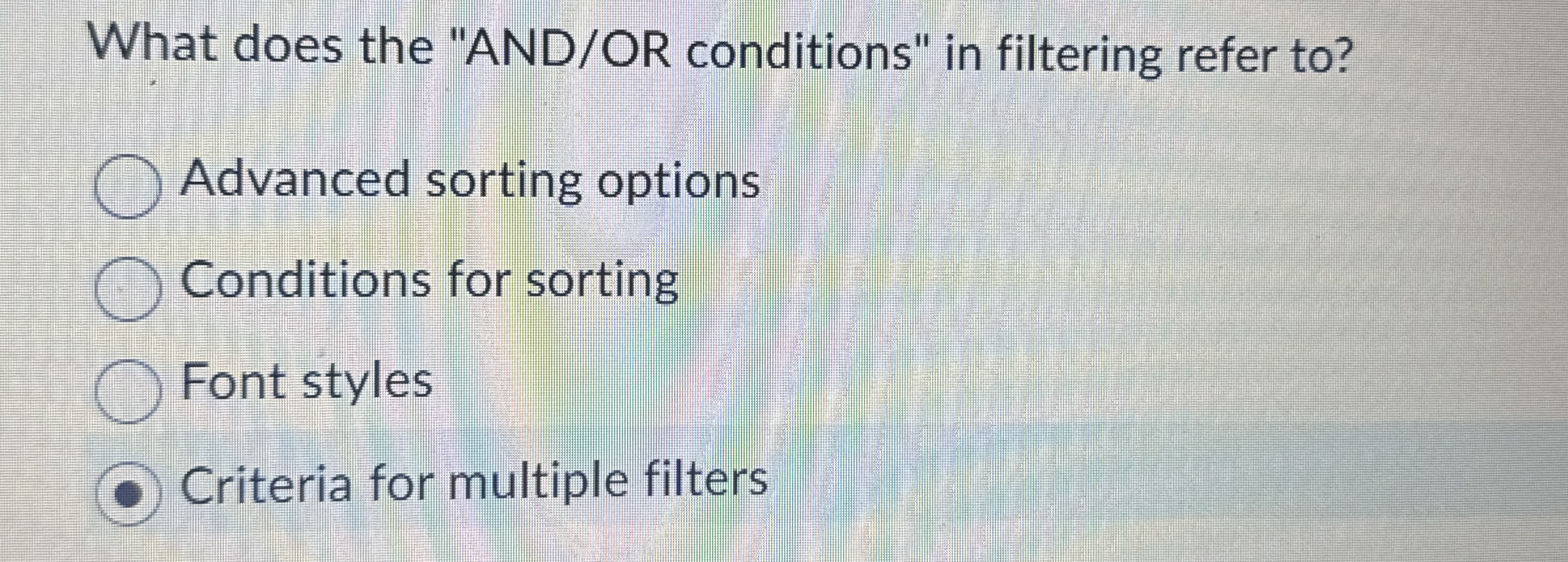 What does the "AND / OR conditions" in filtering