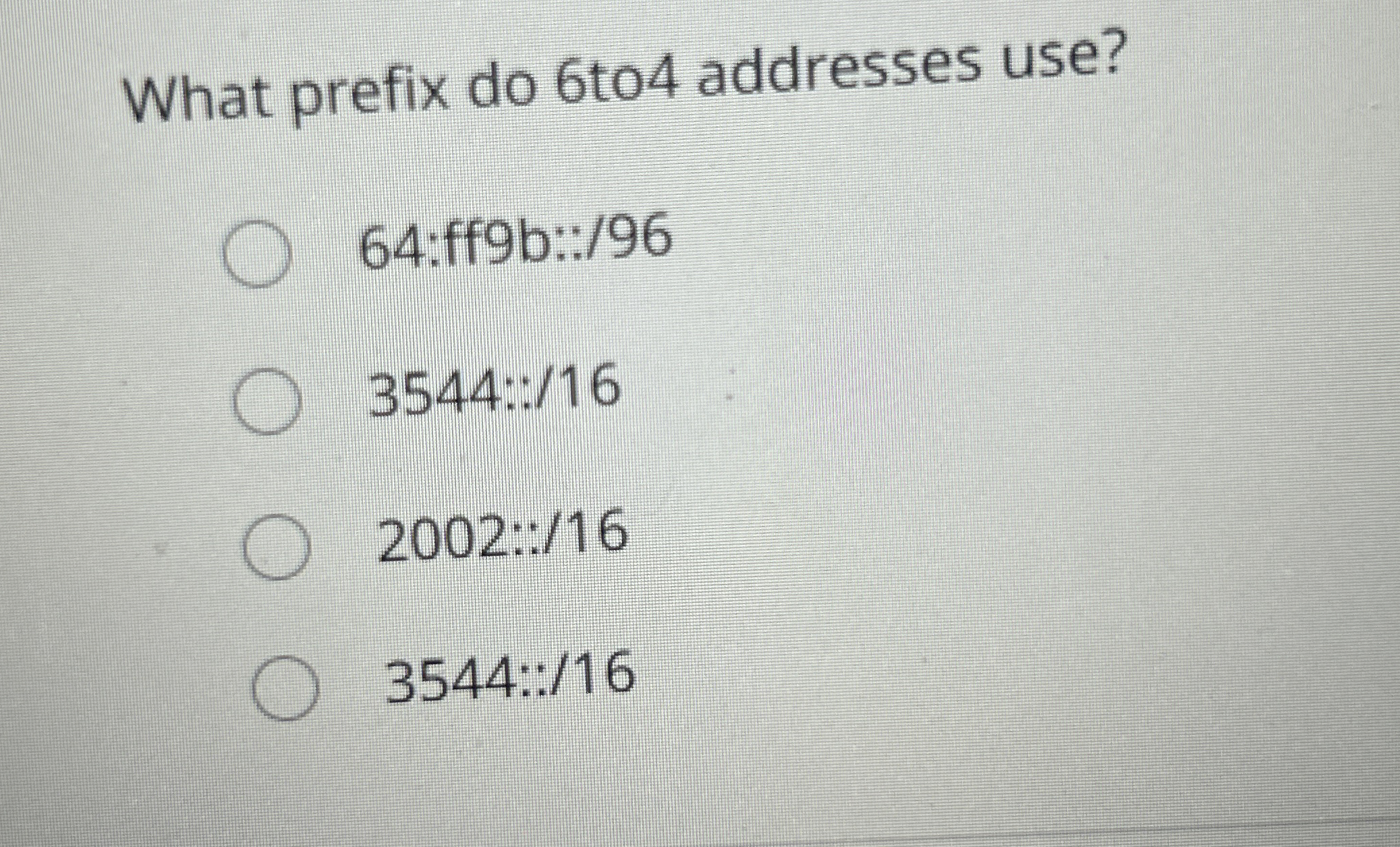What prefix do 6 to 4 addresses use? 6 4 :ff 9