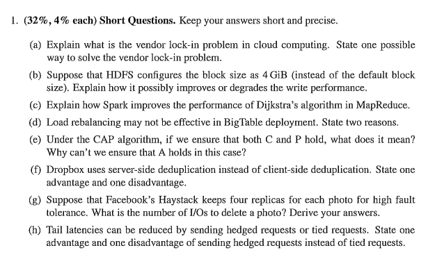 1 . ( 3 2 \ % , 4 \ % each ) Short Questions.