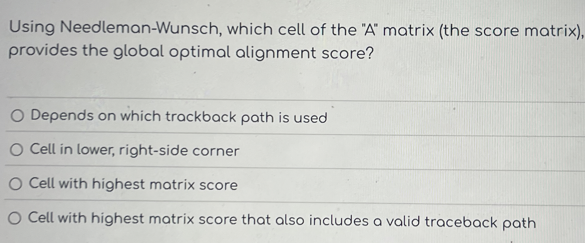Using Needleman - Wunsch, which cell of the " A "
