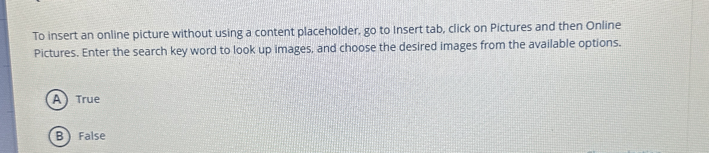 To insert an online picture without using a