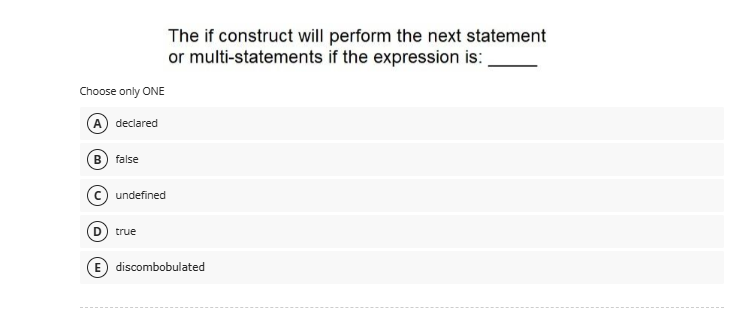 The if construct will perform the next statement