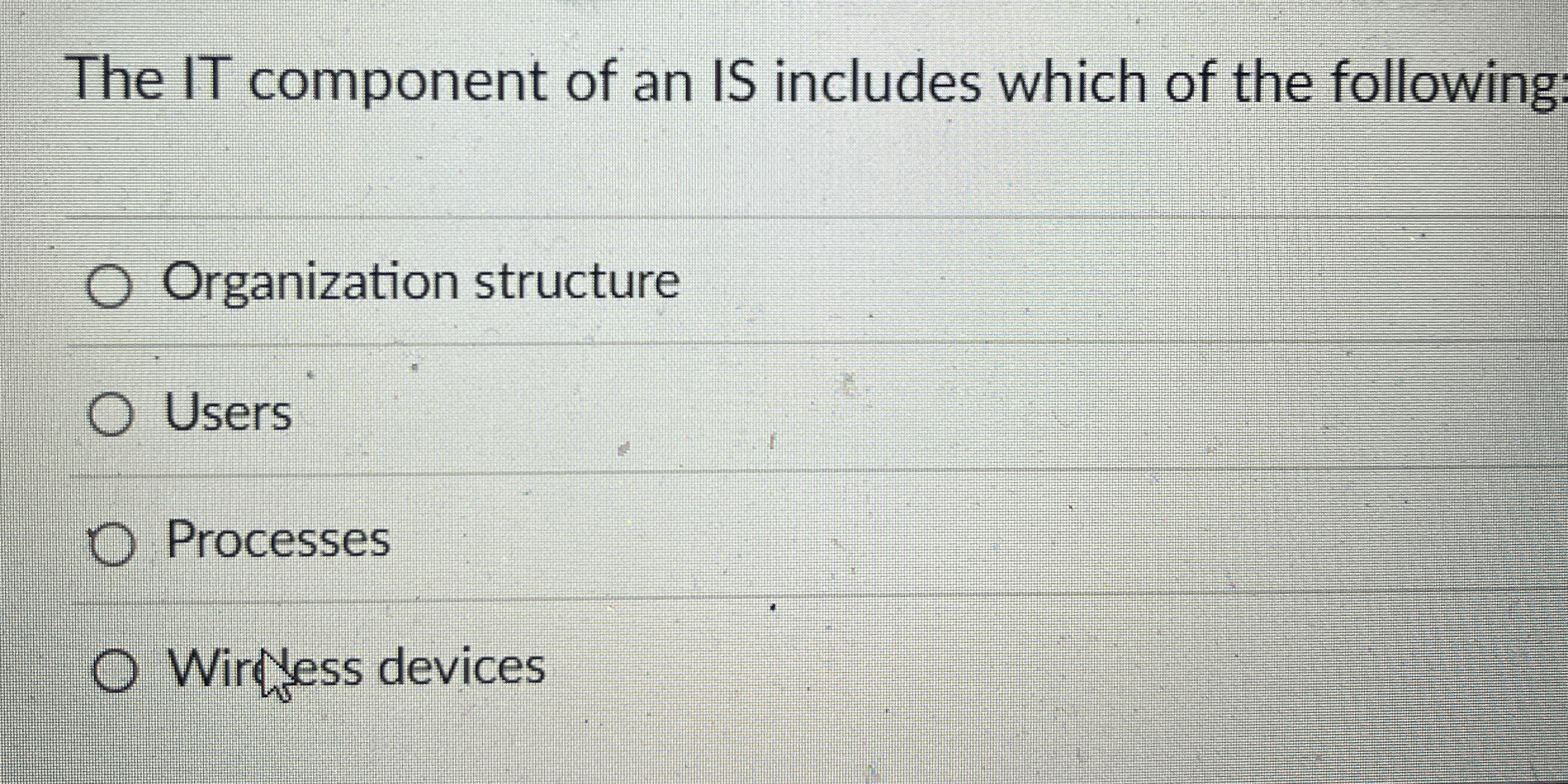 The IT component of an IS includes which of the