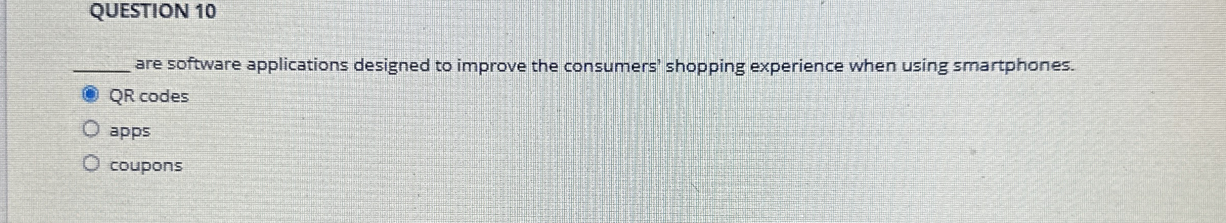 QUESTION 1 0 are software applications designed
