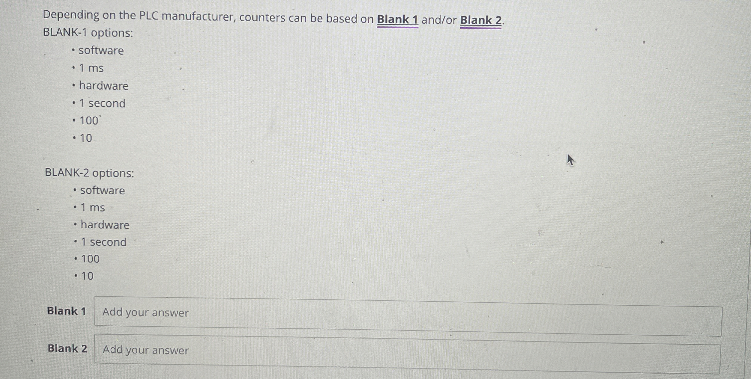 Depending on the PLC manufacturer, counters can