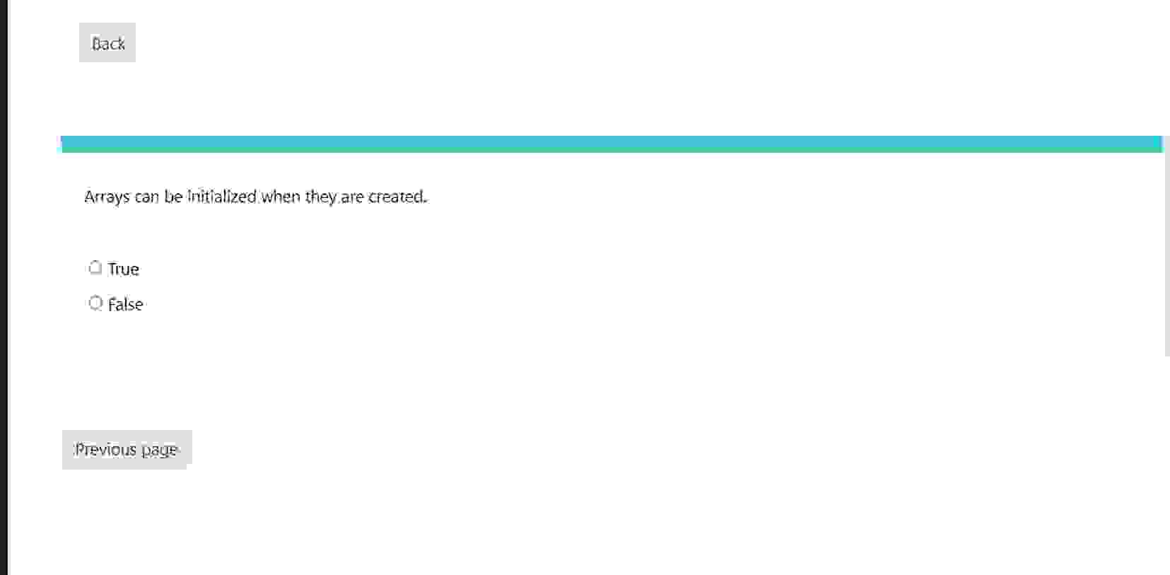 Back Arrays can be tritialized when they, are