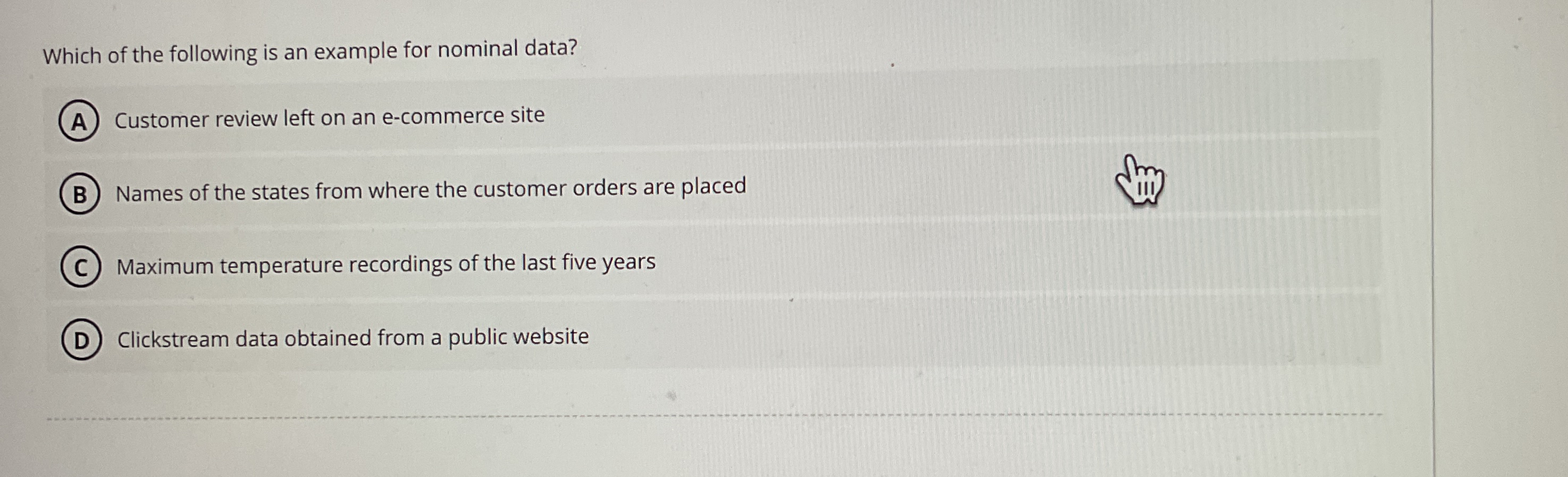 Which of the following is an example for nominal