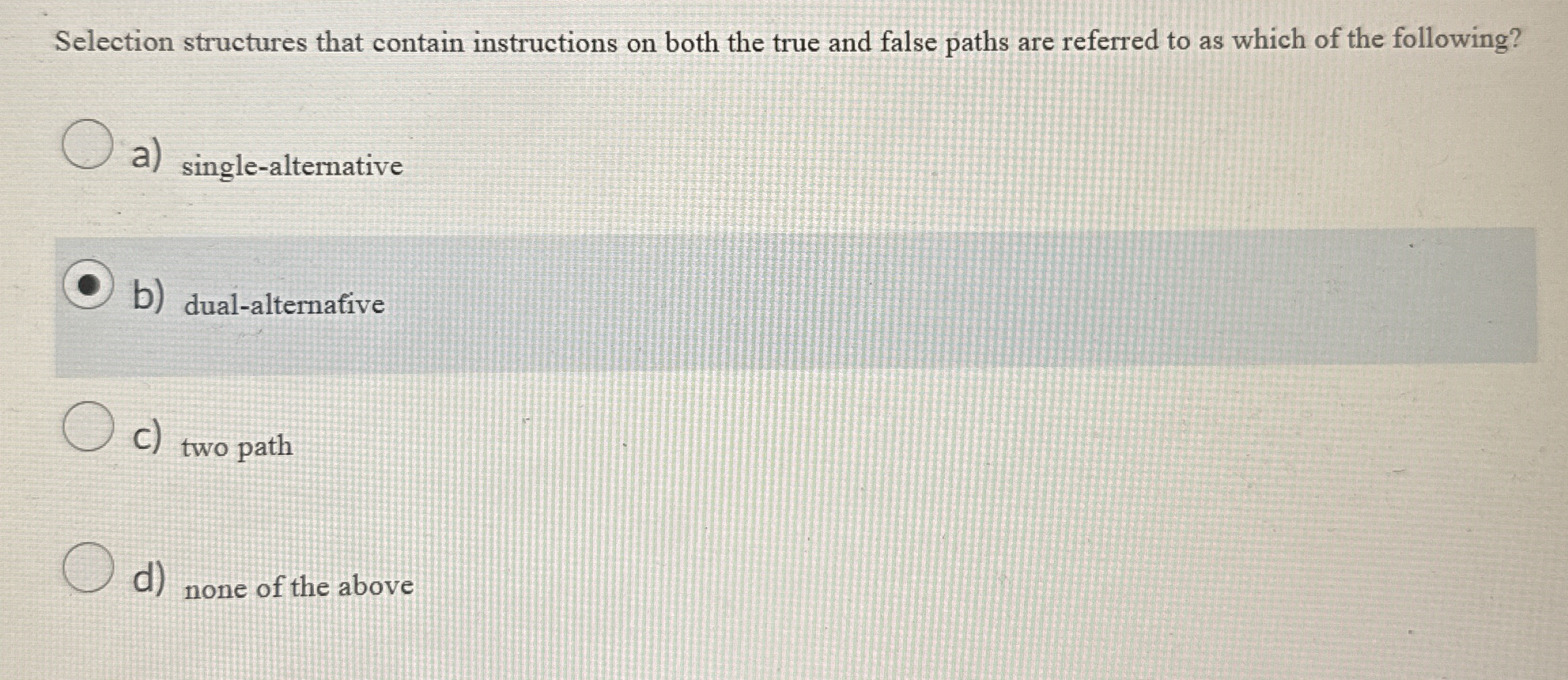 Selection structures that contain instructions on