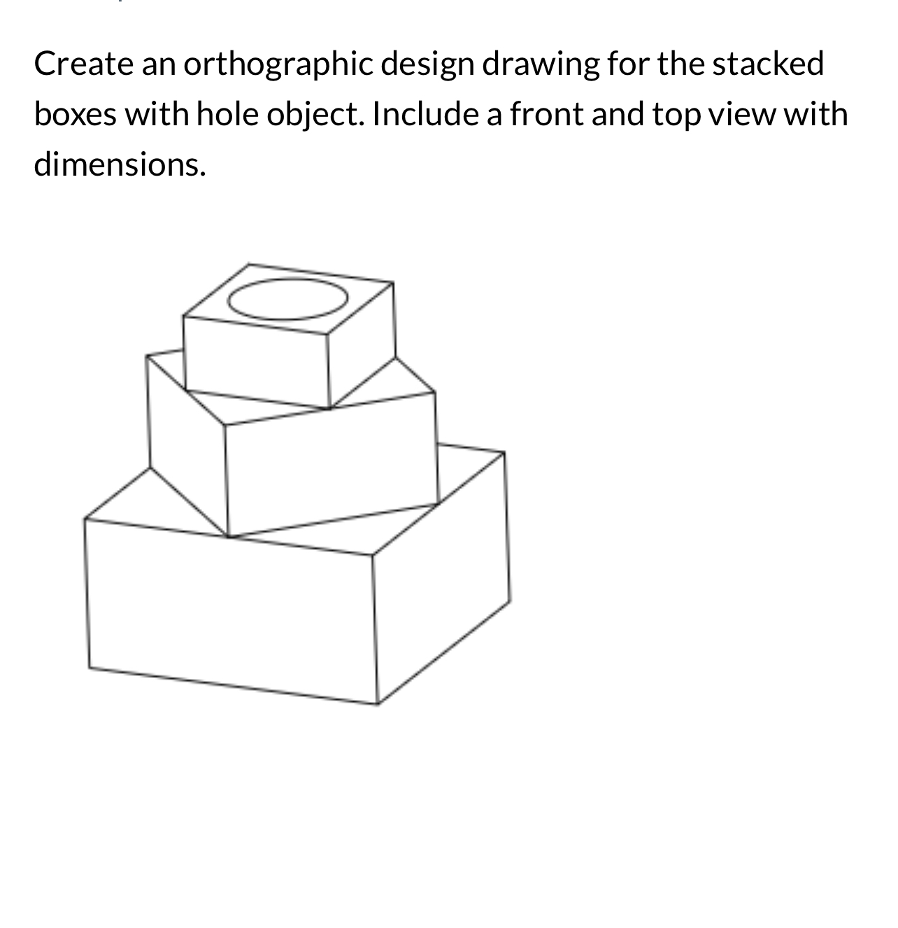 Create an orthographic design drawing for the