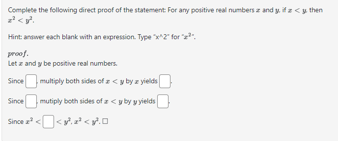 Complete the following direct proof of the