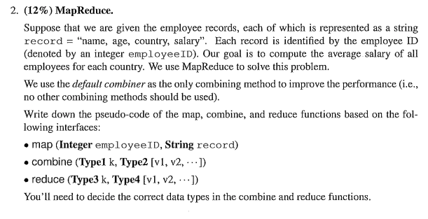 2 . ( 1 2 \ % ) MapReduce. Suppose that we are