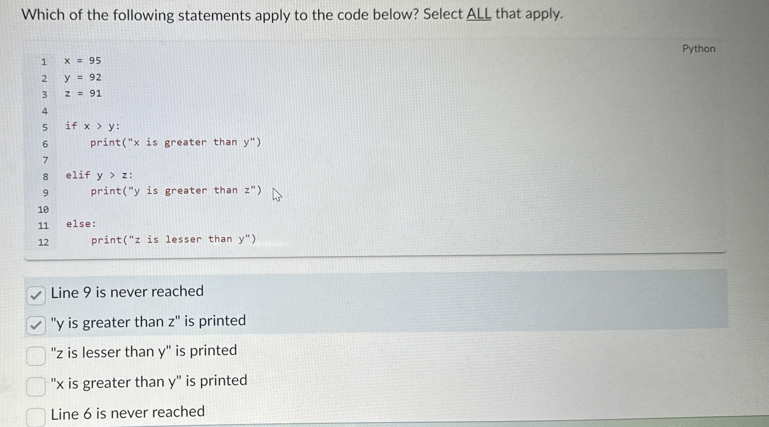 Which of the following statements apply to the