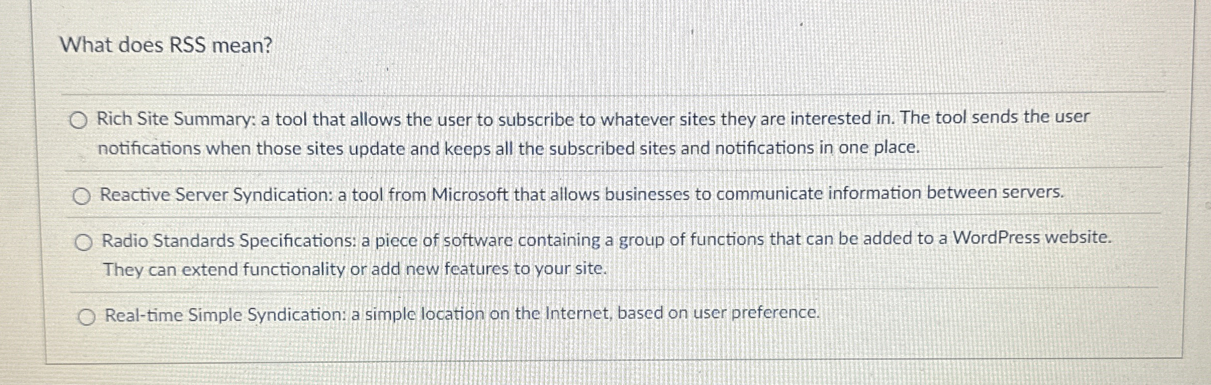 What does RSS mean? Rich Site Summary: a tool