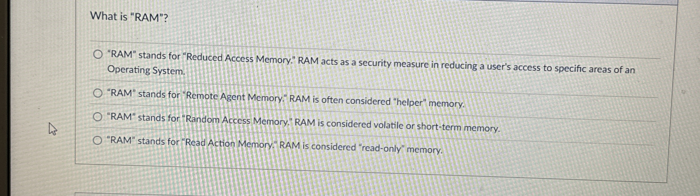 What is "RAM"? "RAM" stands for "Reduced Access