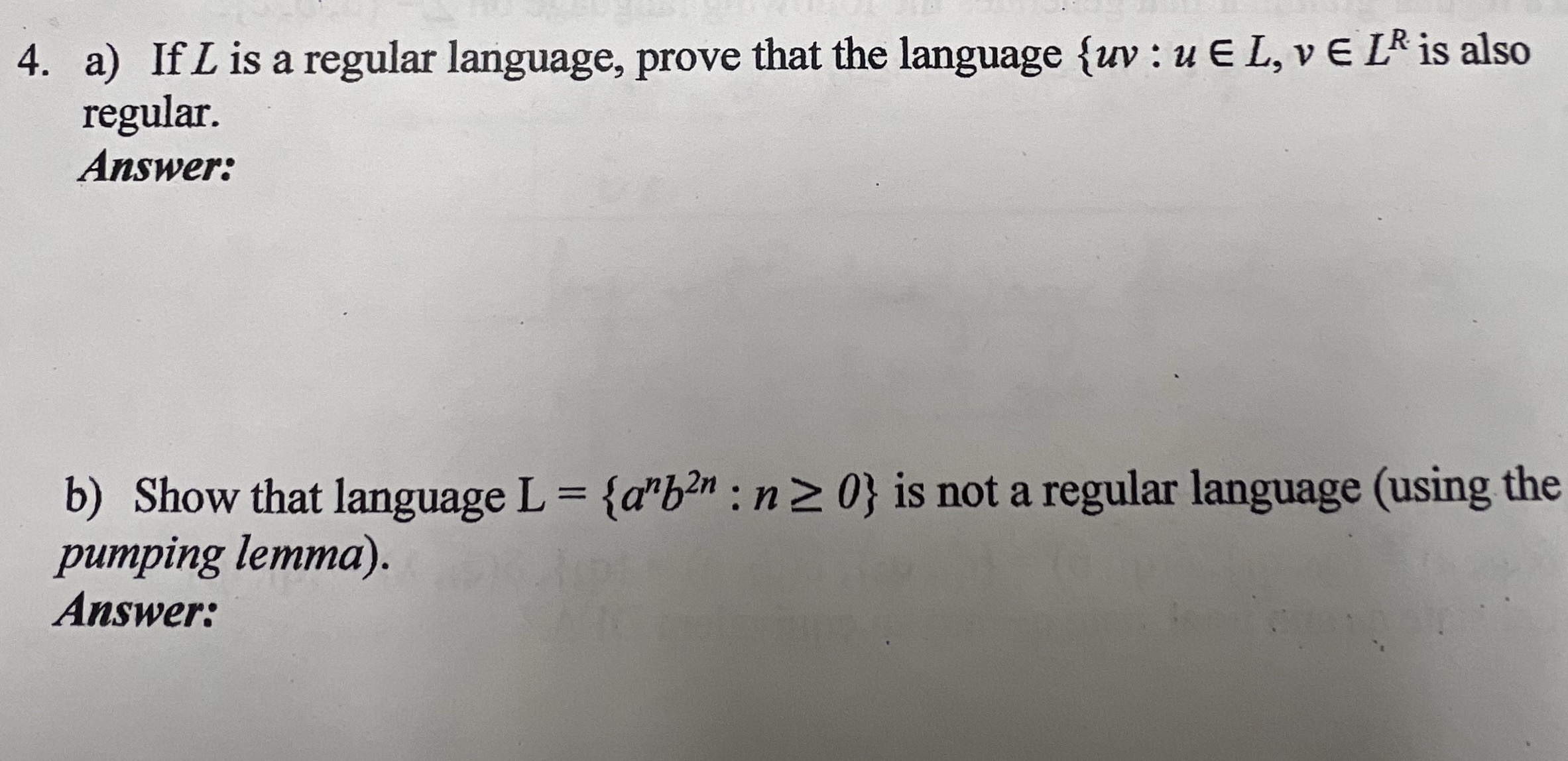 a ) If L is a regular language, prove that the