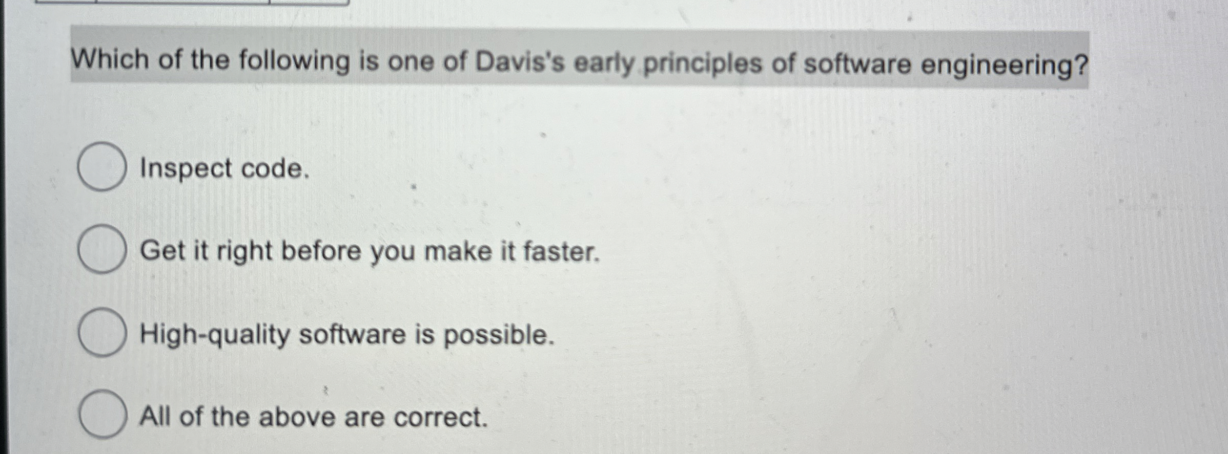 Which of the following is one of Davis's early