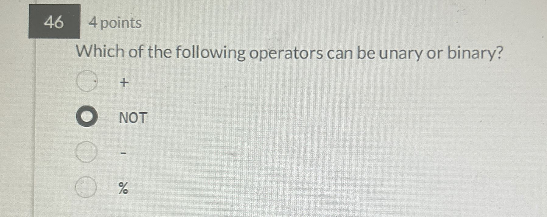 4 6 4 points Which of the following operators can