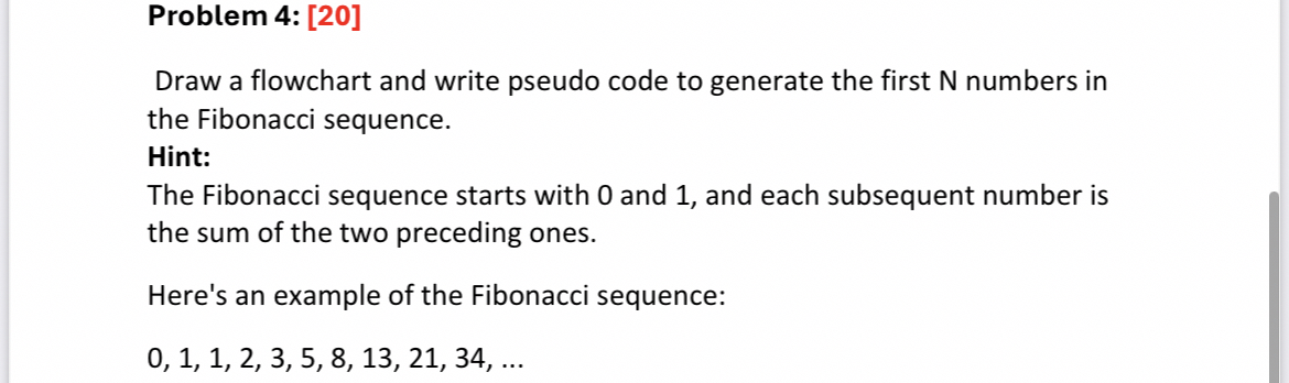 Problem 4 : [ 2 0 ] Draw a flowchart and write