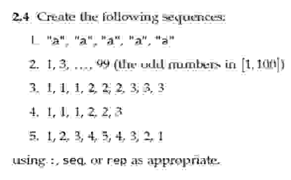 2 . 4 Create the following secquences: 1 . " a "