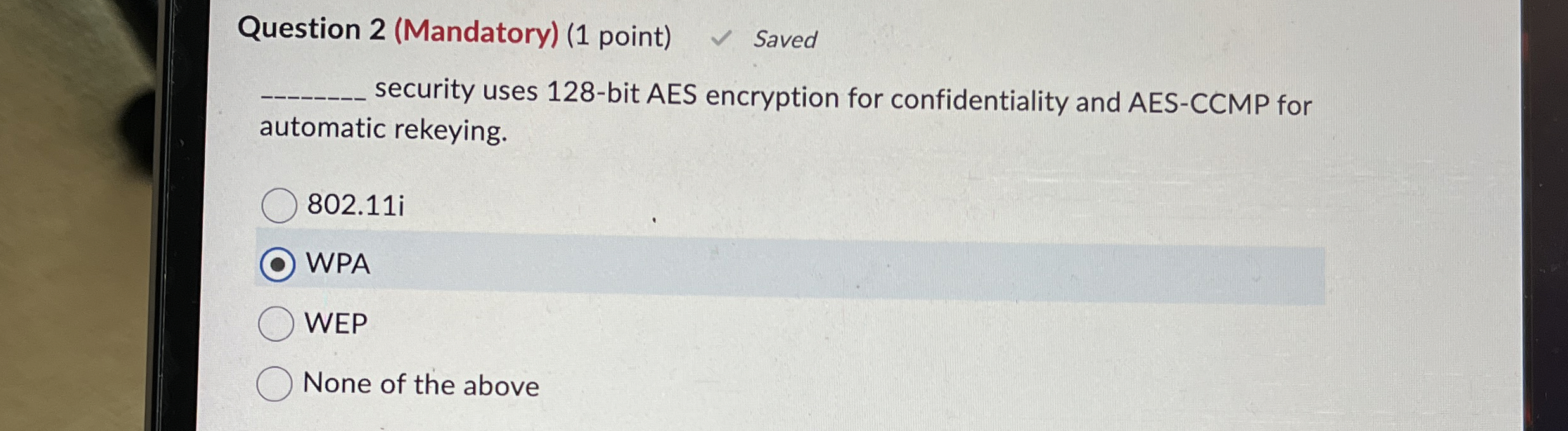 Question 2 ( Mandatory ) ( 1 point ) Saved
