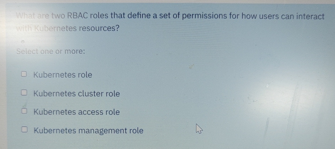What are two RBAC roles that define a set of