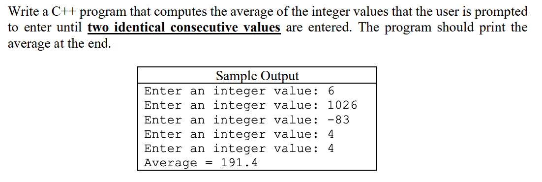 Write a C + + program that computes the average