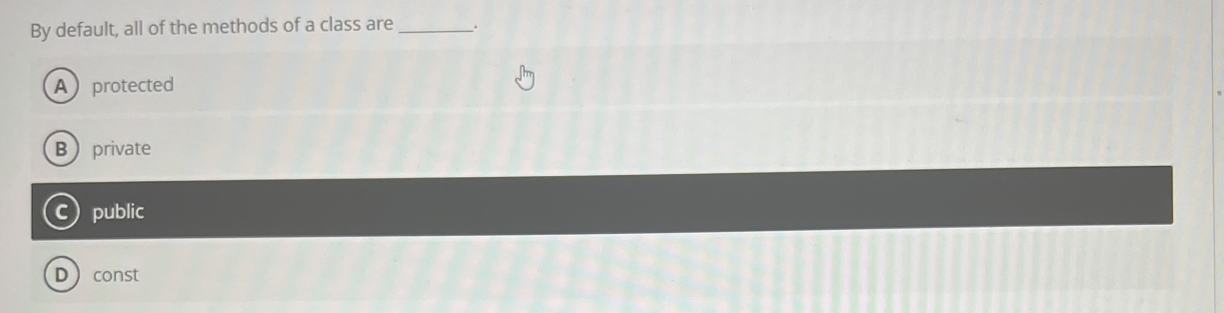 By default, all of the methods of a class are