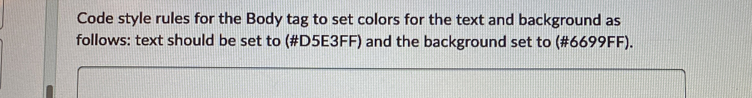 Code style rules for the Body tag to set colors