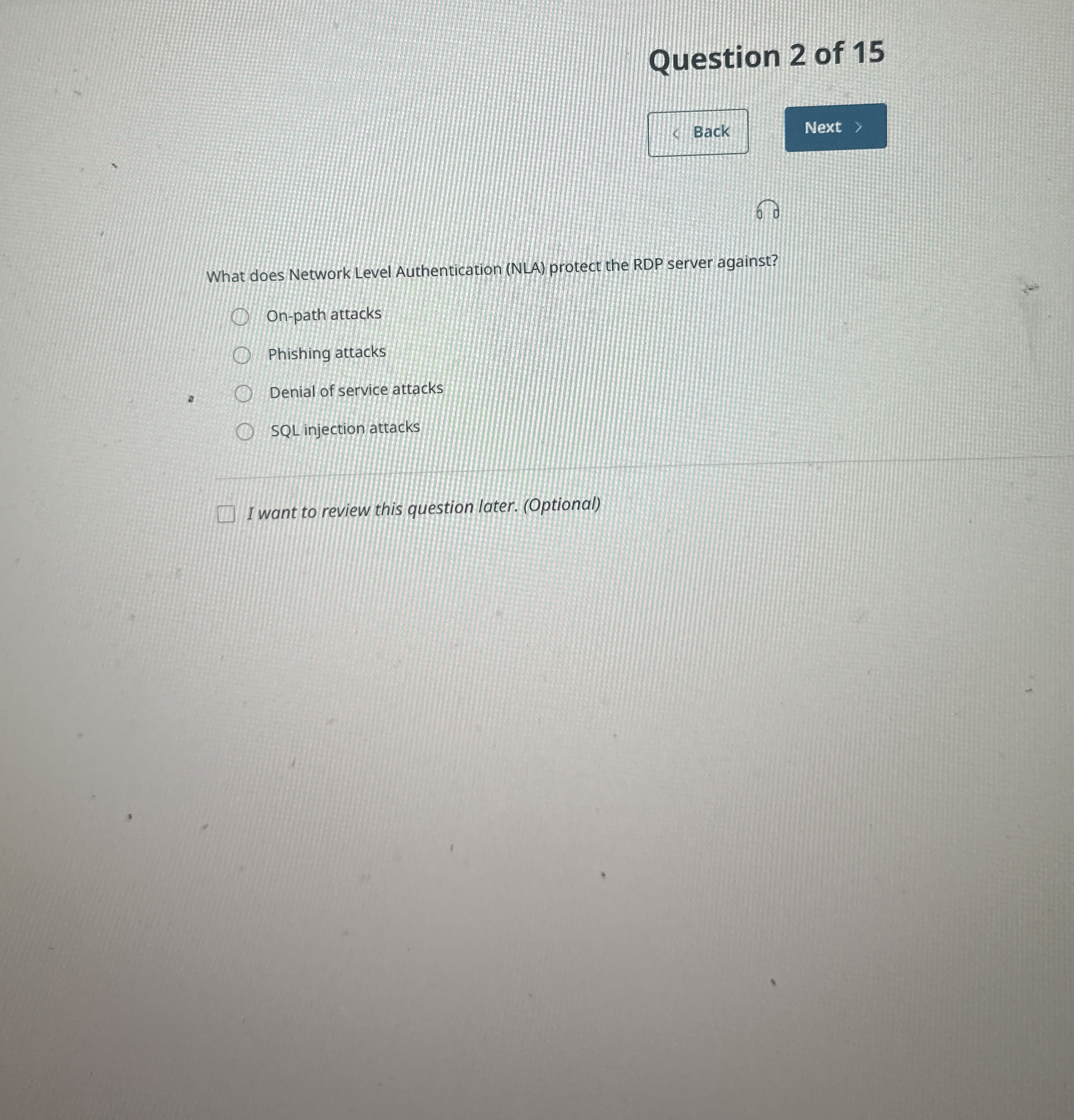 Question 2 of 1 5 What does Network Level