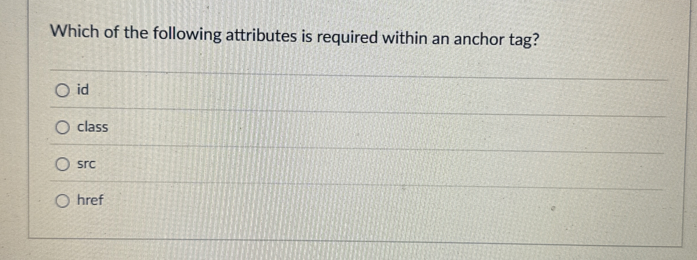 Which of the following attributes is required